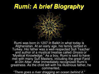 Rumi: A brief Biography