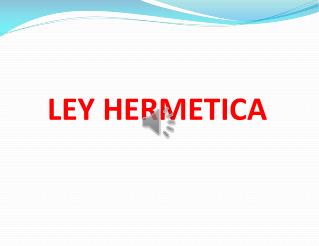 LEY HERMETICA
