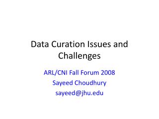 Data Curation Issues and Challenges