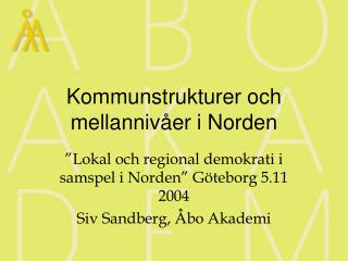 Kommunstrukturer och mellannivåer i Norden