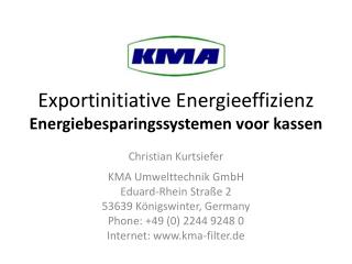 Exportinitiative Energieeffizienz Energiebesparingssystemen voor kassen