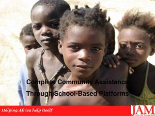 Complete Community Assistance Through School-Based Platforms