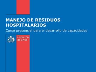 MANEJO DE RESIDUOS HOSPITALARIOS