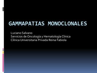 Gammapatias monoclonales