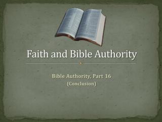 Faith and Bible Authority