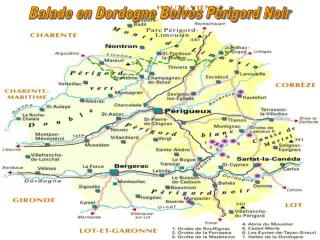 Balade en Dordogne Belvès Périgord Noir