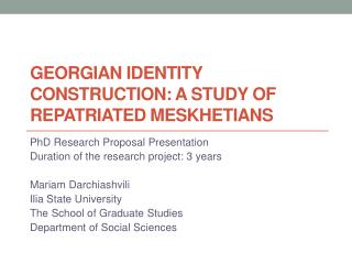 Georgian Identity Construction: A Study of Repatriated Meskhetians