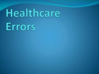 Healthcare Errors