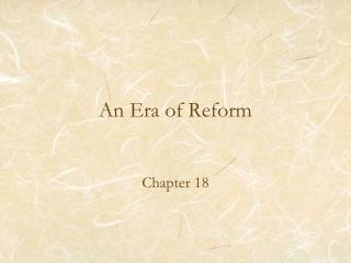 An Era of Reform