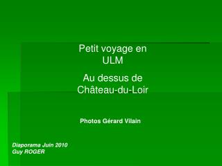 Petit voyage en ULM Au dessus de Château-du-Loir