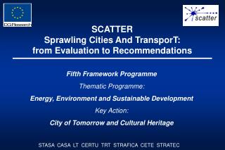 SCATTER Sprawling Cities And TransporT: from Evaluation to Recommendations