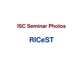 ISC Seminar Photos