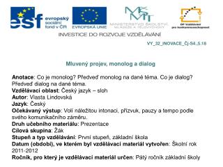 Mluvený projev, monolog a dialog