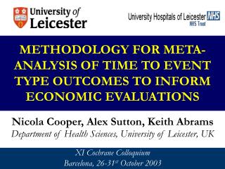 METHODOLOGY FOR META-ANALYSIS OF TIME TO EVENT TYPE OUTCOMES TO INFORM ECONOMIC EVALUATIONS