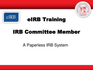 eIRB Training IRB Committee Member