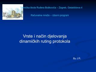 Vrste i način djelovanja dinamičkih ruting protokola