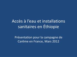 Accès à l’eau et installations sanitaires en Éthiopie