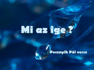 Mi az ige ?