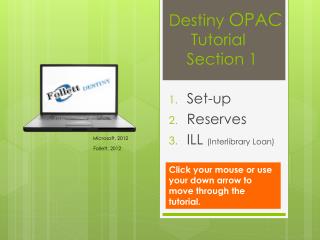 Destiny OPAC Tutorial Section 1