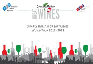 SIMPLY ITALIAN GREAT WINES World Tour 2012- 2013