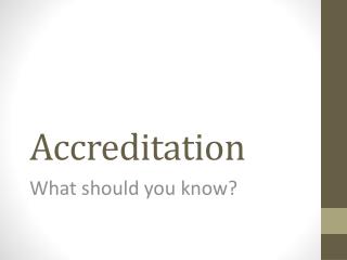 Accreditation