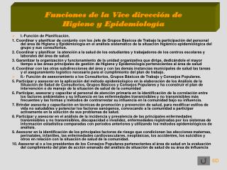 Funciones de la Vice dirección de Higiene y Epidemiología