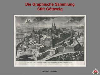 Die Graphische Sammlung Stift Göttweig