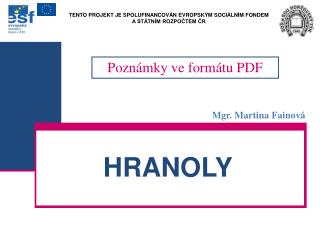 HRANOLY