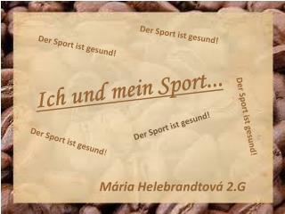 Ich und mein Sport ...