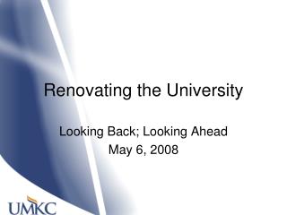 Renovating the University