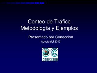 Conteo de Tráfico Metodología y Ejemplos