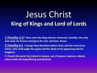 Jesus Christ King of Kings and Lord of Lords