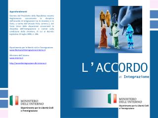 L’ACC ORDO di Integrazione