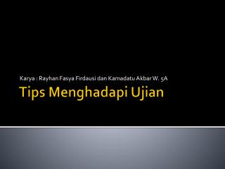 Tips Menghadapi Ujian