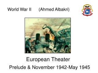 World War II (Ahmed Albakri)