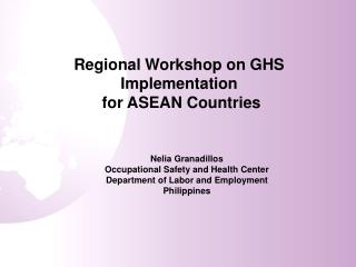 Regional Workshop on GHS Implementation for ASEAN Countries