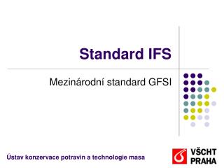 Standard IFS