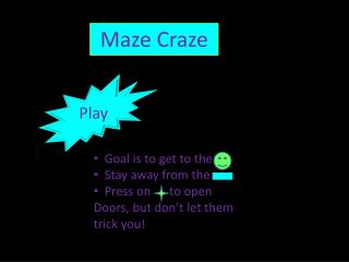 Maze Craze