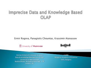 Imprecise Data and Knowledge Based OLAP