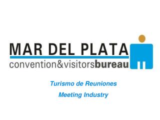 Turismo de Reuniones Meeting Industry