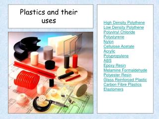Plastics and their uses