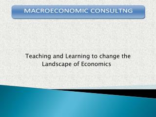 Teaching and Learning to change the Landscape of Economics