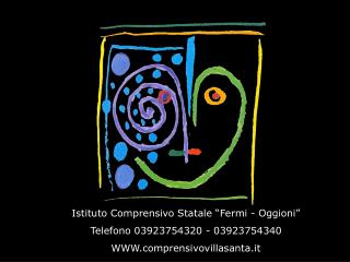 Istituto Comprensivo Statale “Fermi - Oggioni” Telefono 03923754320 - 03923754340