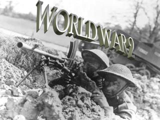 WORLD WAR 2