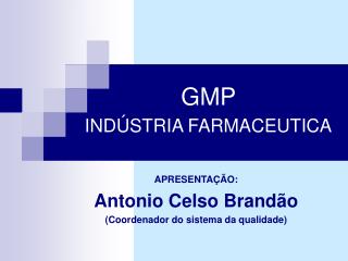 GMP INDÚSTRIA FARMACEUTICA