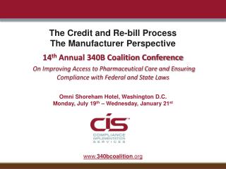 The Credit and Re-bill Process The Manufacturer Perspective