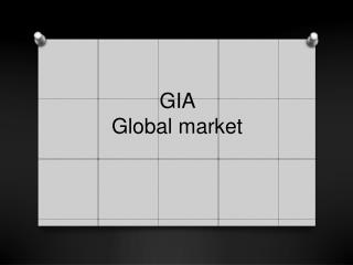 GIA Global market