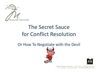 The Secret Sauce for Conflict Resolution