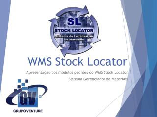 WMS Stock Locator