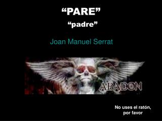 “PARE” “padre”